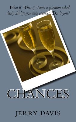 Chances - Davis, Jerry D