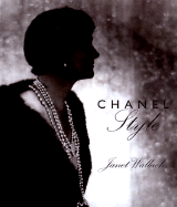 Chanel: Her Style and Her Life