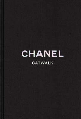 Chanel: The Complete Collections - Mauri�s, Patrick (Introduction by), and Sabatini, Ad�lia (Contributions by)