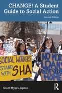 Change! a Student Guide to Social Action