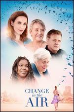Change in the Air