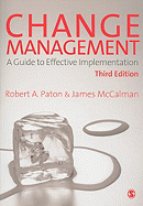 Change Management: A Guide to Effective Implementation