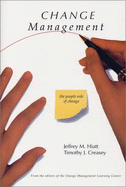 Change Management: The People Side of Change