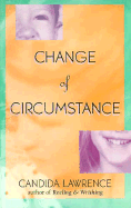 Change of Circumstance
