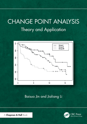 Change Point Analysis: Theory and Application - Jin, Baisuo, and Li, Jialiang