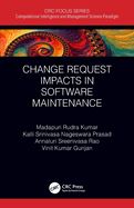 Change Request Impacts in Software Maintenance