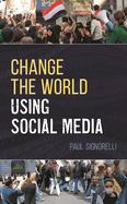 Change the World Using Social Media