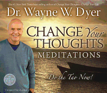 Change Your Thoughts Meditation: Do the Tao Now!