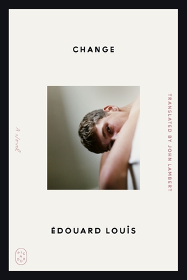 Change - Louis, �douard, and Lambert, John (Translated by)