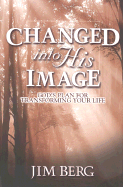 Changed Into His Image