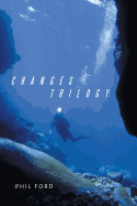 Changes Trilogy