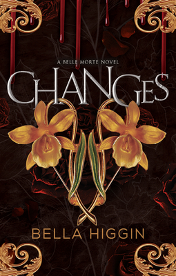 Changes - Higgin, Bella