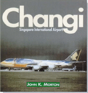 Changi: Singapore International Airport