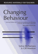 Changing Behaviour: Teaching Children with Emotional Behavioural Difficulties in Primary and Secondary Classrooms