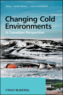 Changing Cold Environments: A Canadian Perspective