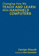 Changing How We Teach and Learn with Handheld Computers