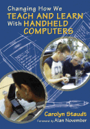 Changing How We Teach and Learn With Handheld Computers