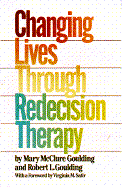 Changing Lives Through Redecision