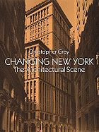 Changing New York: The Architectural Scene