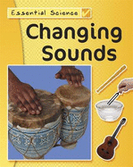 Changing Sounds