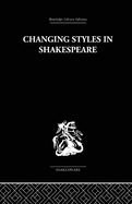 Changing Styles in Shakespeare