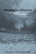 Changing the Atmosphere: Expert Knowledge and Environmental Governance