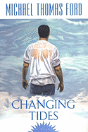 Changing Tides - Ford, Michael Thomas