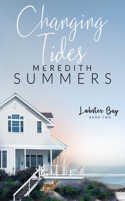 Changing Tides - Summers, Meredith