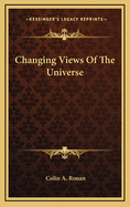 Changing Views of the Universe
