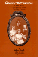 Changing with Families: A Book about Further Education for Being Human
