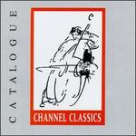 Channel Classics Collection, Vol. 1