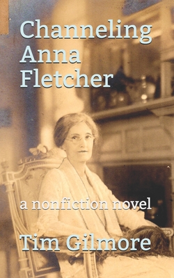 Channeling Anna Fletcher - Gilmore, Tim