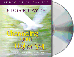 Channeling Your Higher Self