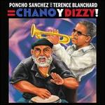 Chano y Dizzy!