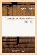 Chansons Et Pi?ces Diverses
