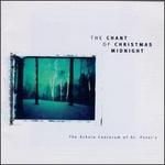Chant of Christmas Midnight