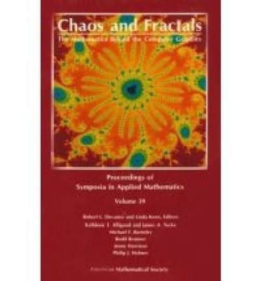 Chaos and Fractals: The Mathematics Behind the Computer Graphics - Devaney, Robert L