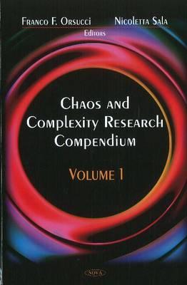 Chaos & Complexity Research Compendiumv. 1 - Orsucci, Franco