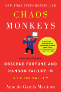 Chaos Monkeys: Obscene Fortune and Random Failure in Silicon Valley