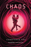 Chaos: Uncharted Hearts, Book 3