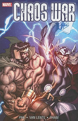 Chaos War - Pak, Greg (Text by), and Van Lente, Fred (Text by)