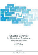Chaotic Behavior in Quantum Systems: Theory and Applications