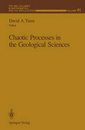 Chaotic Processes in the Geological Sciences