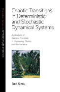 Chaotic Transitions in Deterministic &Amp; Stochastic Dynamical - Simiu, Emil