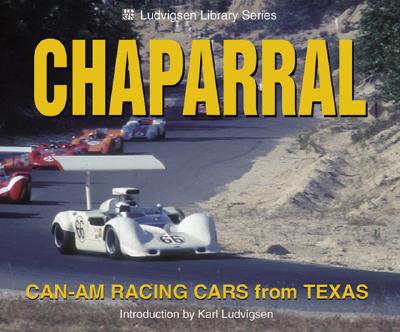 Chaparral Can-Am Racing Cars from Texas - Ludvigsen, Karl