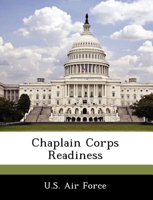 Chaplain Corps Readiness - U S Air Force (Creator)