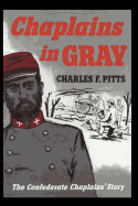 Chaplains in Gray: The Confederate Chaplain's Story