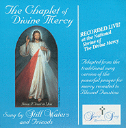 Chaplet of Divine Mery Sung