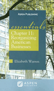 Chapter 11: Reorganizing American Businesses