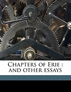 Chapters of Erie: And Other Essays